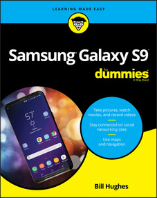 Samsung Galaxy S9 For Dummies by Bill Hughes, 9781119502906