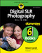 Digital SLR Photography All-in-One For Dummies by Robert Correll, 9781119711704