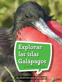 Book 156: Explorar las islas Galápagos (Leveled Reader, Enrichment Grade 4) (Spanish Edition) by HMH HMH, 9780544078390