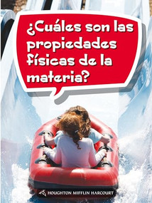 Book 159: ¿Cuáles son las propiedades físicas de la materia? (Leveled Reader, Extra Support Grade 5) (Spanish Edition) by HMH HMH, 9780544078420