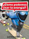 Book 161: ¿Cómo podemos usar la energía? (Leveled Reader, Extra Support Grade 5) (Spanish Edition) by HMH HMH, 9780544078444