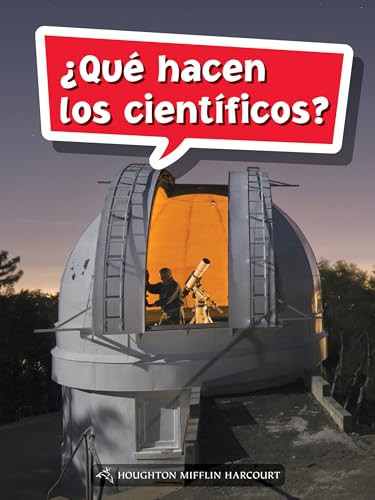 Book 157: ¿Qué hacen los científicos? (Leveled Reader, Extra Support Grade 5) (Spanish Edition) by HMH HMH, 9780544078406