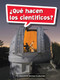 Book 157: ¿Qué hacen los científicos? (Leveled Reader, Extra Support Grade 5) (Spanish Edition) by HMH HMH, 9780544078406