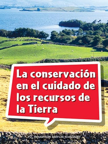 Book 164: La conservación en el cuidado de los recursos de la Tierra (Leveled Reader, Extra Support Grade 5) (Spanish Edition) by HMH HMH, 9780544078475