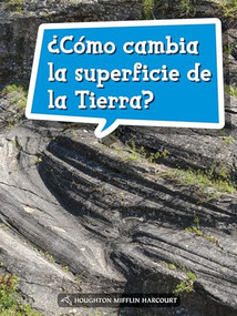 Book 175: ¿Cómo cambia la superficie de la Tierra? (Leveled Reader, On Level Grade 5) (Spanish Edition) by HMH HMH, 9780544078581