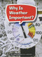 Why Is Weather Important? (Extra Support Reader 6-pack Grade 2) by HOUGHTON MIFFLIN HARCOURT, 9780544112698