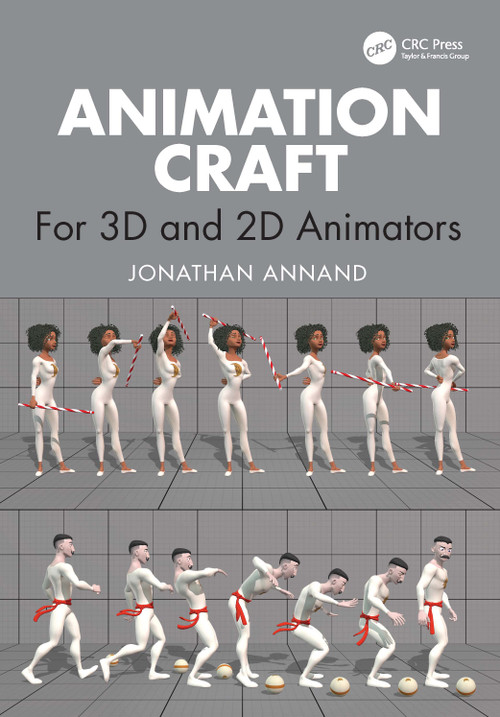 Animation Craft (For 3D and 2D Animators) by Jonathan Annand, 9781032422398