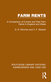 Farm Rents (A Comparison of Current and Past Farm Rents in England and Wales) - 9781032479521 by D. R. Denman, V. F. Stewart, 9781032479521