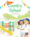 The country school (Leveled Reader Orange Level 15) by RG RG, 9780544891487