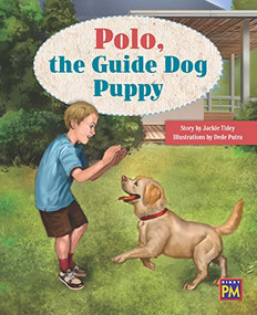 Polo the Guide Dog Puppy (Leveled Reader Orange Level 15) by RG RG, 9780544891555