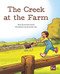 The Creek at the Farm (Leveled Reader Orange Level 15) by RG RG, 9780544891524