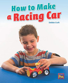 How to Make a Racing Car (Leveled Reader Orange Level 16) by RG RG, 9780544891609