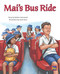 Mai's Bus Ride (Leveled Reader Turquoise Level 17) by RG RG, 9780544891708