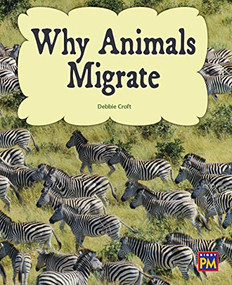 Why Animals Migrate (Leveled Reader Gold Level 21) by RG RG, 9780544892323