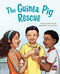 The Guinea Pig Rescue (Leveled Reader Gold Level 21) by RG RG, 9780544892378