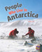 People Who Live in Antarctica (Leveled Reader Silver Level 23) by RG RG, 9780544892538