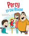 Percy to the Rescue (Leveled Reader Silver Level 23) by RG RG, 9780544892545
