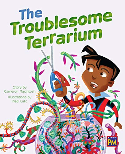 The Troublesome Terrarium (Leveled Reader Silver Level 24) by RG RG, 9780544892620