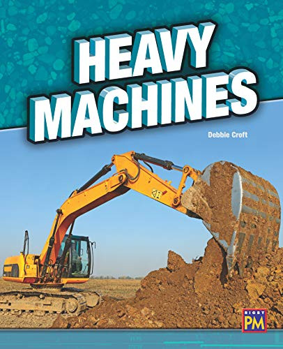 Heavy Machines (Leveled Reader Silver Level 24) by RG RG, 9780544892644
