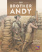 Our Brother Andy (Leveled Reader Silver Level 24) by RG RG, 9780544892705