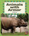 Animals with Armor (Leveled Reader Silver Level 24) by RG RG, 9780544892675