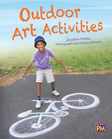 Outdoor Art Activities (Leveled Reader Silver Level 24) by RG RG, 9780544892682