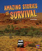 Amazing Stories of Survival (Leveled Reader Ruby Level 28) by RG RG, 9780544893078