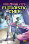 Rosamund Zeph: Future Chef (Leveled Reader Sapphire Level 29) by RG RG, 9780544893153