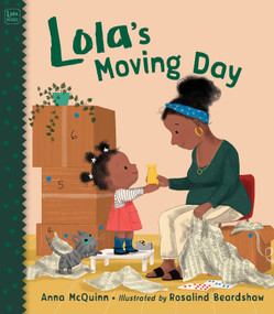 Lola's Moving Day by Anna McQuinn, Rosalind Beardshaw, 9781623543372