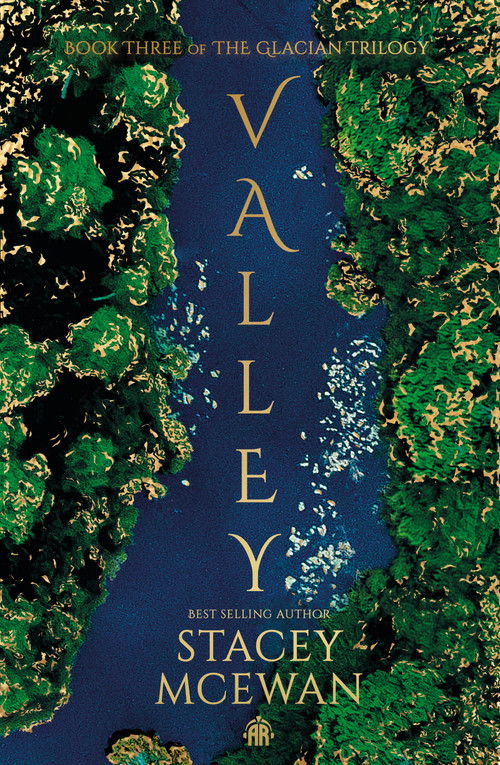 Valley (The Glacian Trilogy, Book III) - 9781915998613 by Stacey McEwan, 9781915998613