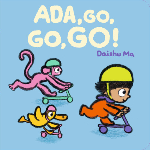 Ada, Go, Go, Go! by Daishu Ma, Daishu Ma, 9781536240672