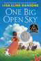 One Big Open Sky - 9780823460625 by Lesa Cline-Ransome, 9780823460625