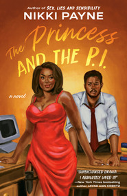 The Princess and the P.I. by Nikki Payne, 9780593817360