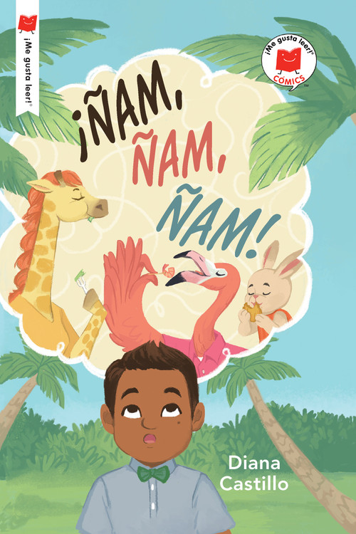 ¡Ñam, ñam, ñam! (Spanish Edition) by Diana Castillo, 9780823460878