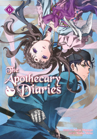 The Apothecary Diaries 06 (Light Novel) by Natsu Hyuuga, Touko Shino, 9781646093250
