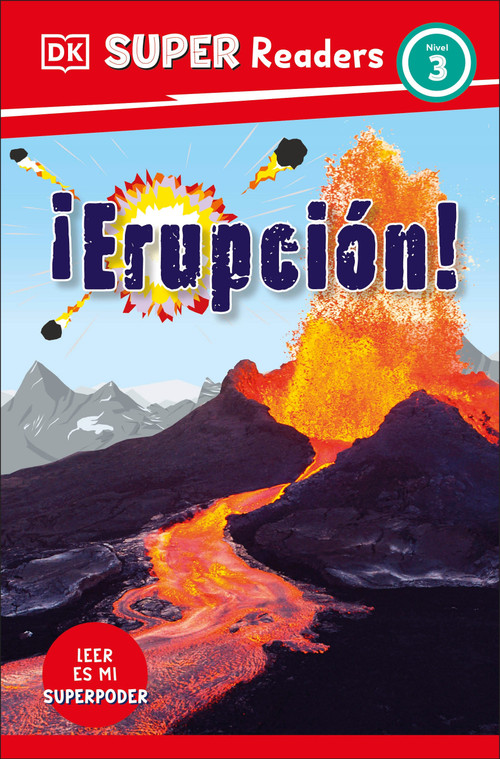 DK Super Readers Level 3 Spanish Translation Eruption - ¡Erupción! - 9780593966648 by DK, 9780593966648