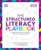The Structured Literacy Playbook (Preplanned Lessons for Building Phonics and Fluency Skills) by Melissa Orkin, Sarah Gannon, Alexandria Osburn, Maryanne Wolf, 9780593970942