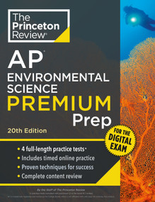 Princeton Review AP Environmental Science Premium Prep, 20th Edition (4 Practice Tests + Digital Practice Online + Content Review) by The Princeton Review, 9780593518472