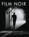 The Film Noir Encyclopedia by Alain Silver, ElizabethM Ward, James Ursini, 9781590201442