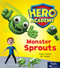 Monster Sprouts (Leveled Reader Set 6 Level H) by HMH HMH, 9780358087922
