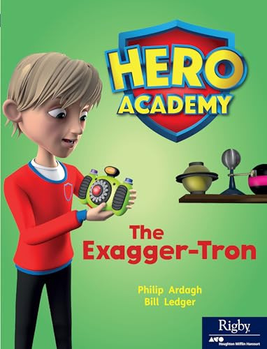 The Exagger-tron (Leveled Reader Set 8 Level L) by HMH HMH, 9780358088042