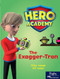 The Exagger-tron (Leveled Reader Set 8 Level L) by HMH HMH, 9780358088042