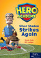 Leveled Reader Set 10 Bookroom Pack Level O (Silver Shadow Strike Again) by HMH HMH, 9780358099451