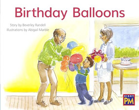 Birthday Balloons (Leveled Reader Blue Fiction Level 10 Grade 1) by HMH HMH, 9780358000792