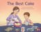 The Best Cake (Leveled Reader Blue Fiction Level 10 Grade 1) by HMH HMH, 9780358050230