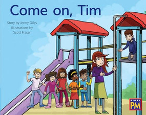 Come on, Tim (Leveled Reader Blue Fiction Level 11 Grade 1) by HMH HMH, 9780358050483