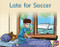 Late for Soccer (Leveled Reader Blue Fiction Level 11 Grade 1) by HMH HMH, 9780358050490