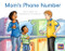 Mom's Phone Number (Leveled Reader Green Fiction Level 12 Grade 1-2) by HMH HMH, 9780358120520
