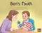 Ben's Tooth (Leveled Reader Green Fiction Level 13 Grade 1-2) by HMH HMH, 9780358120544
