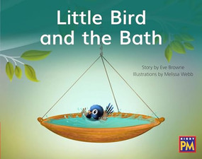 Little Bird and the Bath (Leveled Reader Red Fiction Level 3 Grade 1) by HMH HMH, 9780358121084